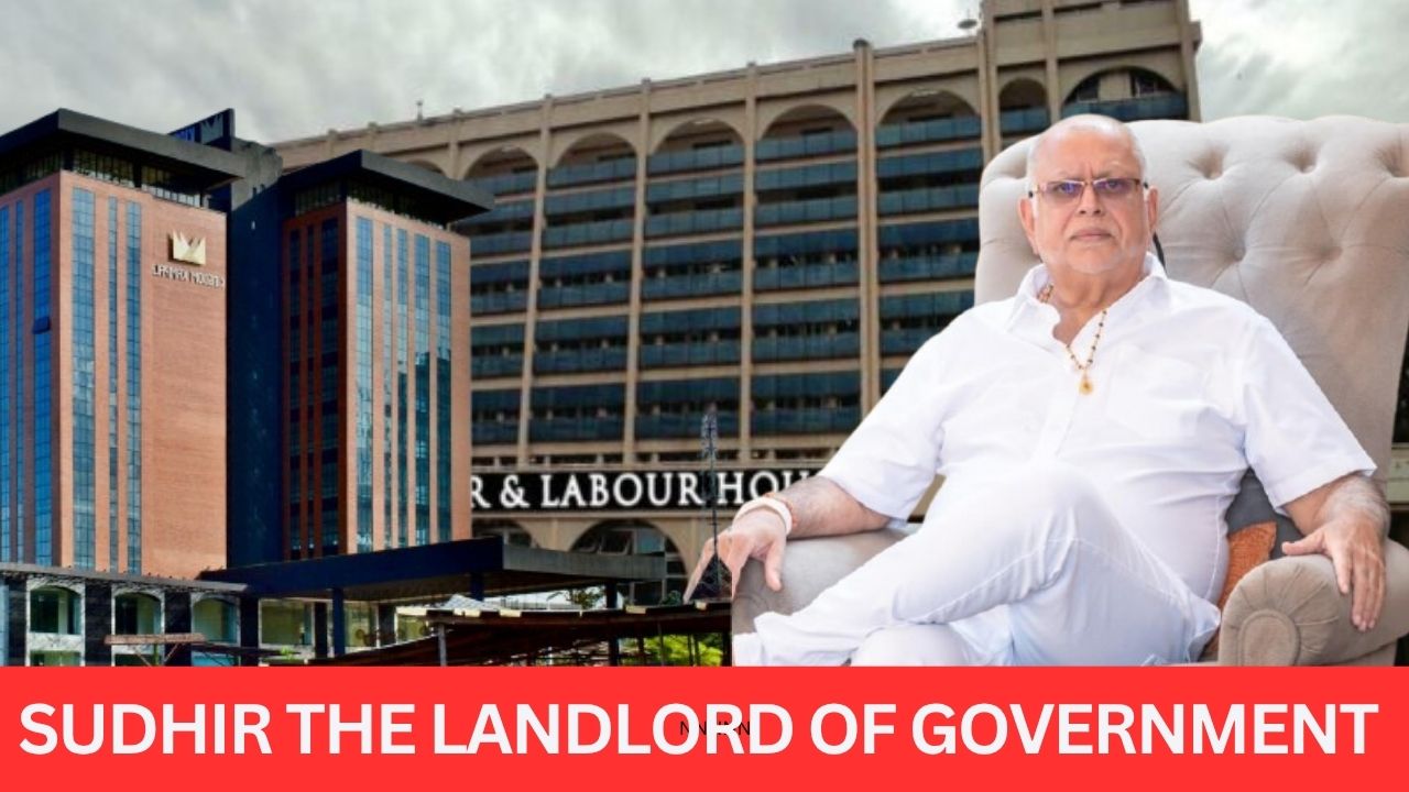 SUDHIR’S RENT JACKPOT! Leaked Rent Bill Reveals Billions Flowing Into Tycoon’s Coffers, Taxpayers Bankroll Ministries, Parliament and Agencies Housed in Private Buildings