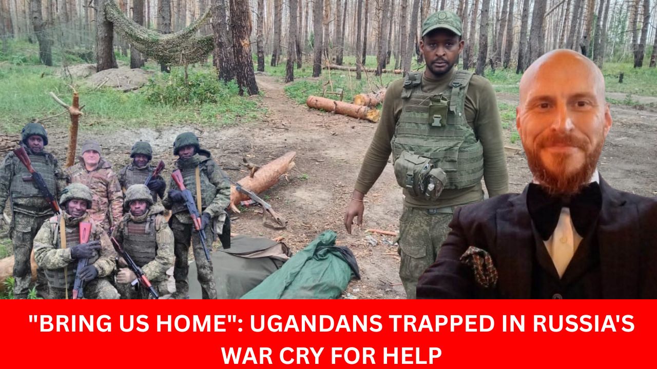 UGANDANS’ DESPERATE PLEA: “GET US OUT OF THIS WAR”! Dozens of Ugandan nationals recruited to fight in the Russia/Ukraine conflict are stranded on the frontline, injured, detained or missing, as families appeal for government intervention and repatriation