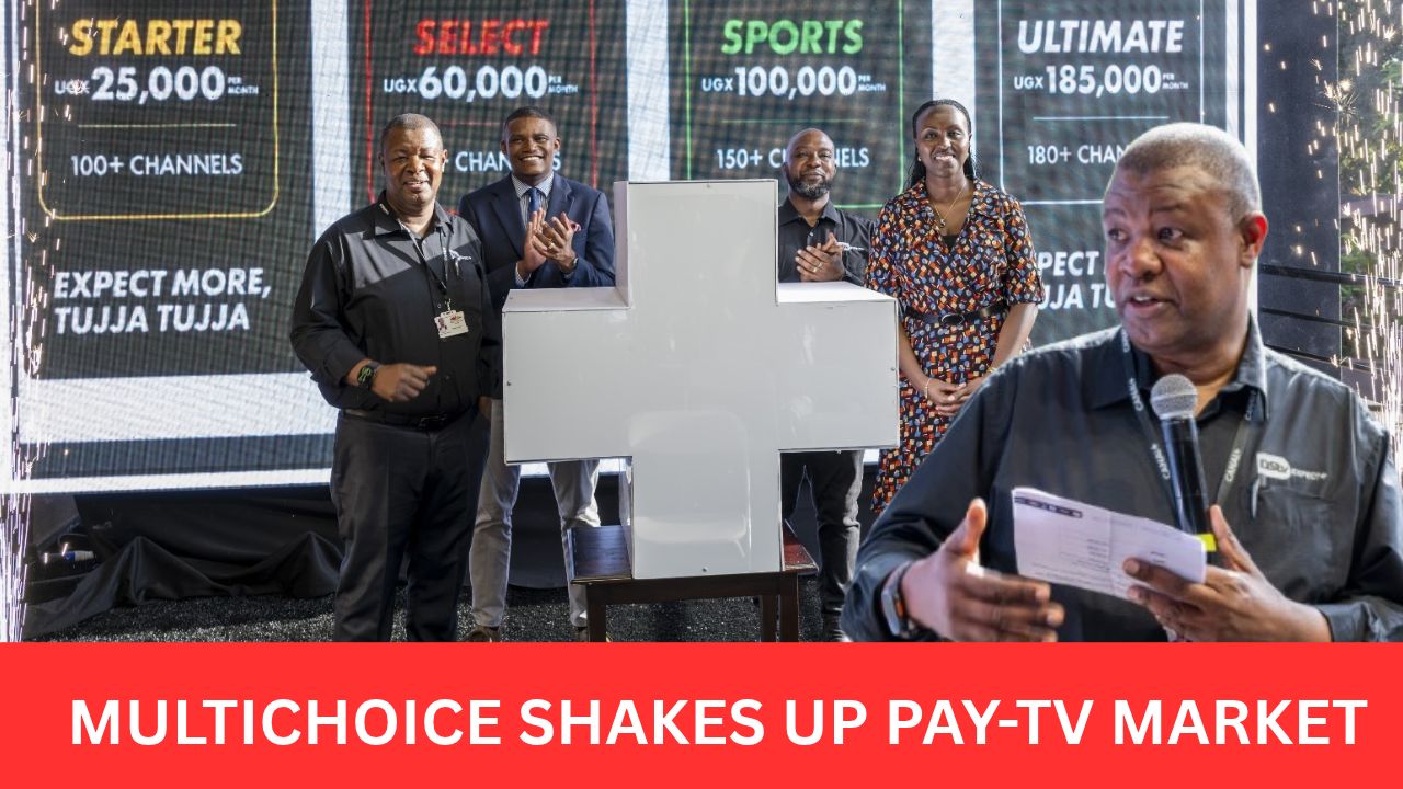 THE NEW ERA OF DSTV STARTS NOW: DStv Unveils New Package Line-Up As Multichoice Promises More Channels, Affordable Sports And Greater Value For Ugandan Subscribers From November 5