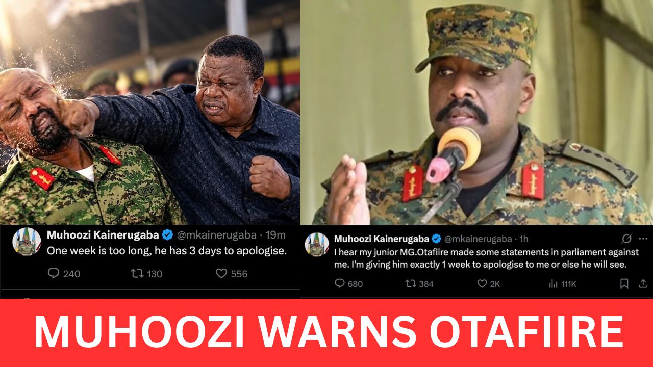 MUHOOZI GIVES OTAFIIRE ONE WEEK TO APOLOGISE OR ‘SEE’: CDF Gen Muhoozi Kainerugaba Has Demanded An Apology From Veteran Bush-War Commander Maj Gen (Rtd) Kahinda Otafiire After The Minister Warned Parliament That Generals Who Prefer Violence To Resolve Disagreements Pose A Problem